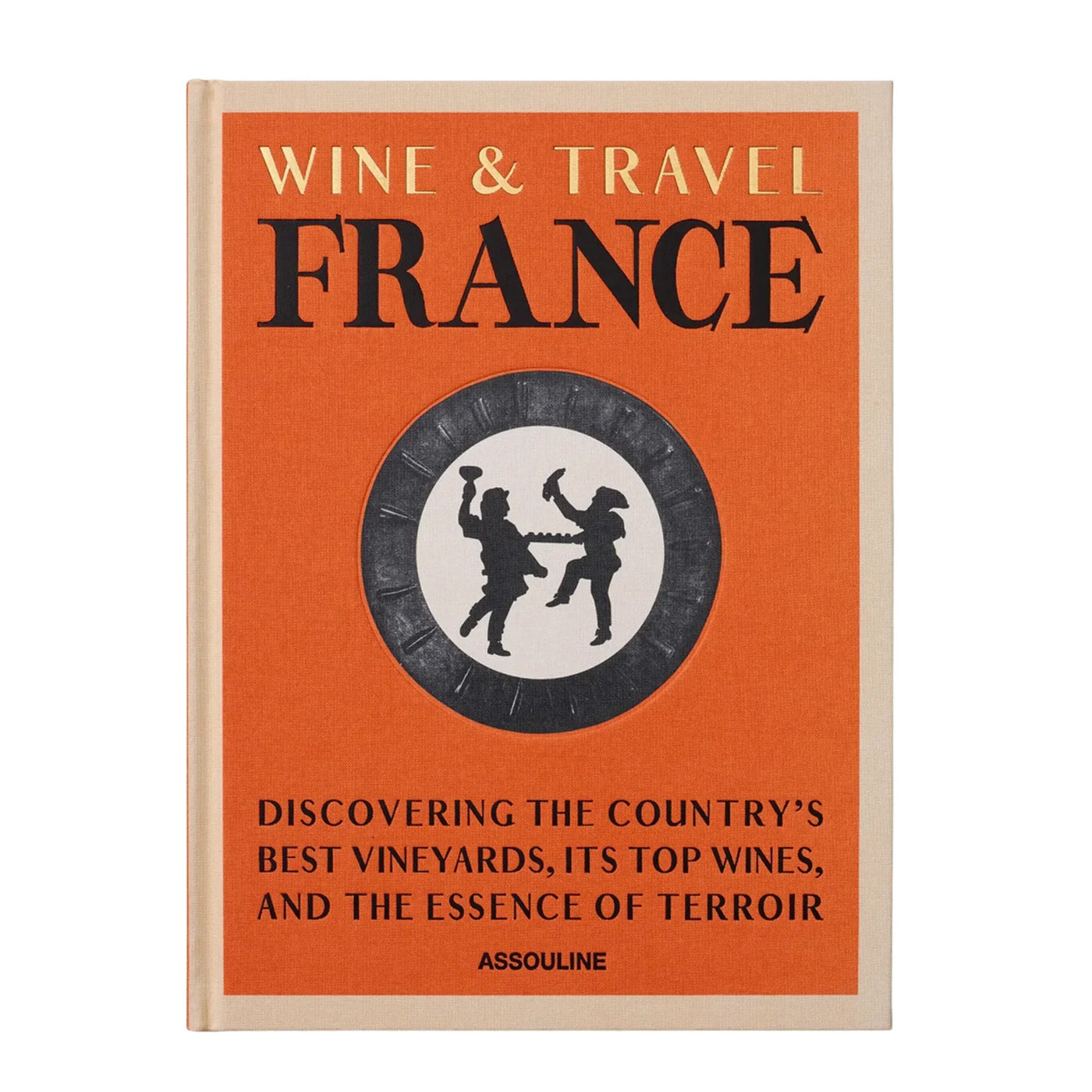Wine & Travel France Assouline Book