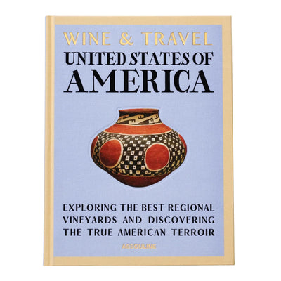 Book cover of 'Wine & Travel United States of America' with a pot illustration on a light blue background.
